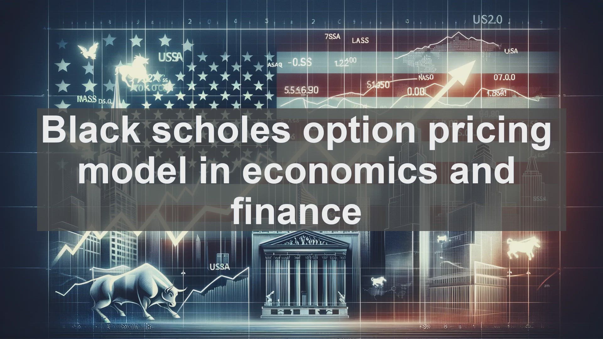 'Video thumbnail for Black scholes option pricing model in economics and finance'