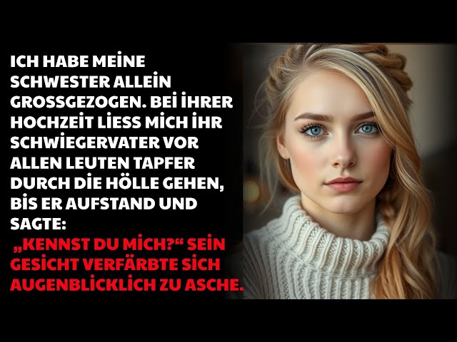 Video thumbnail for Schwiegervater meiner Schwester ignoriert mich – bis zur Vorstellung!