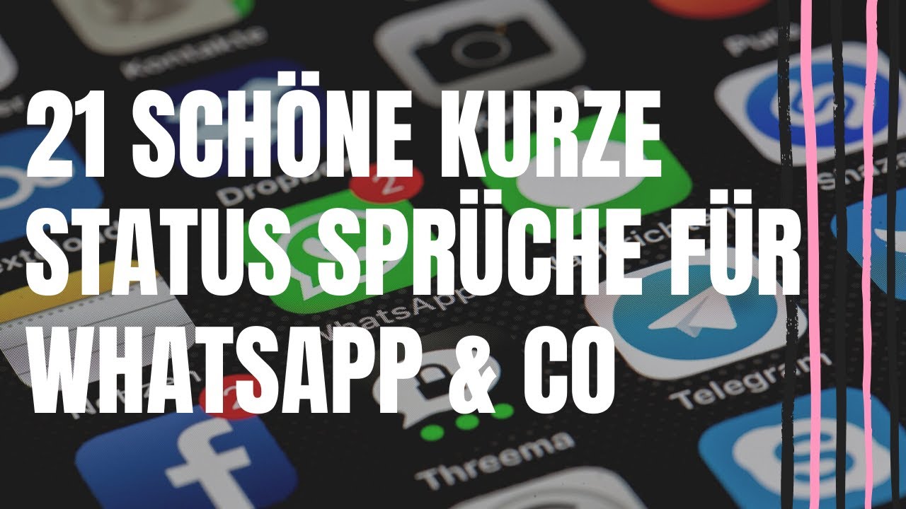 Video thumbnail for 21 schöne kurze Status Sprüche für Whatsapp & Co