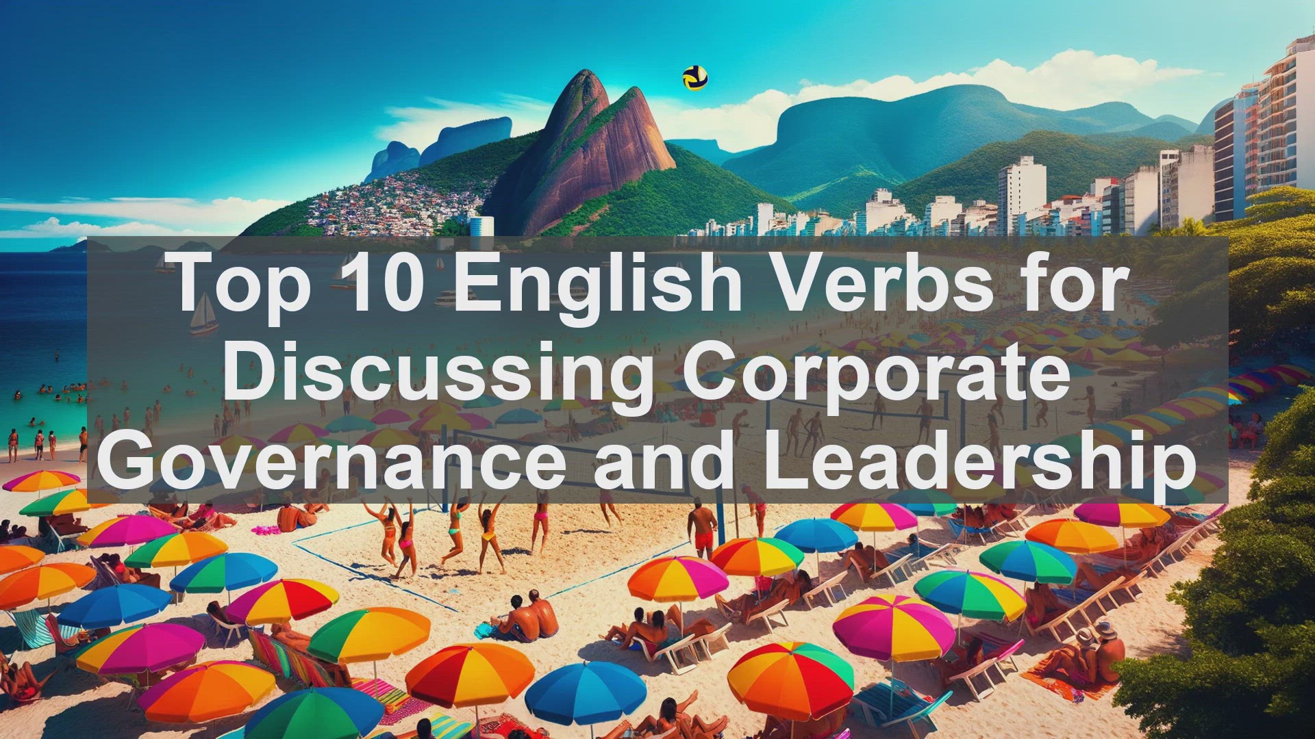 'Video thumbnail for Top 10 English Verbs for Discussing Corporate Governance and Leadership'