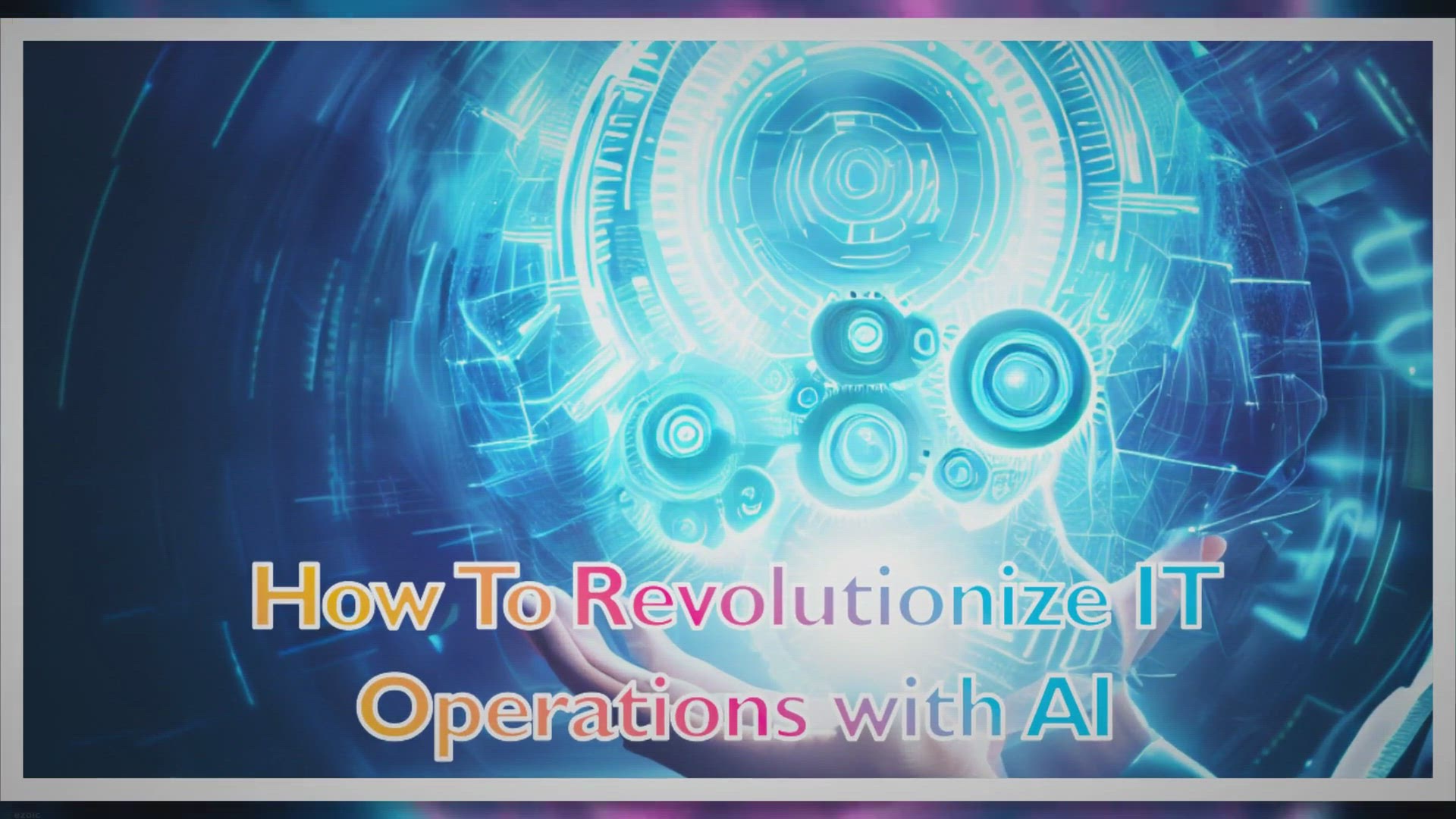 'Video thumbnail for How To Revolutionize IT Operations with Artificial Intelligence?'