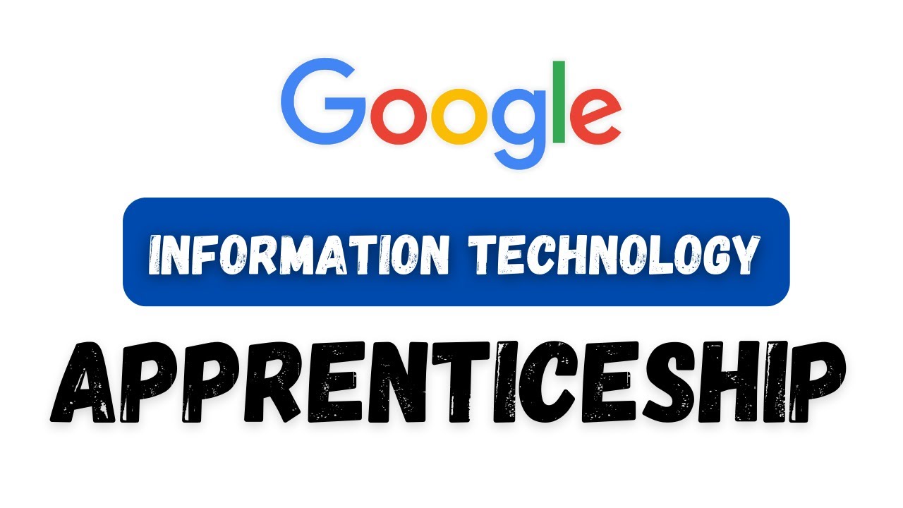 'Video thumbnail for google information technology apprenticeship || google apprenticeships || thewodm'