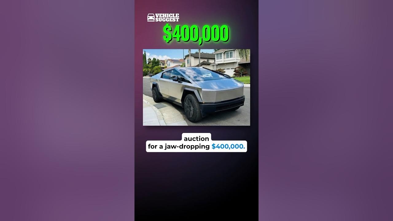 Video thumbnail for Tesla Cybertruck Sold for Whopping $400,000 #teslamodels #cybertruck