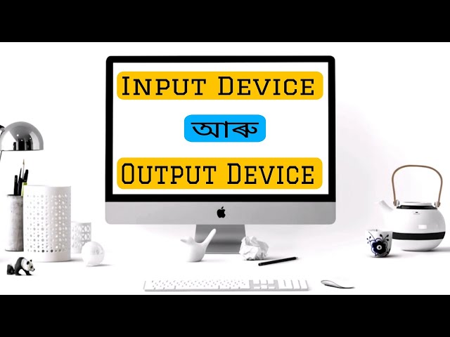 Video thumbnail for Input Device And Output Device in Computer