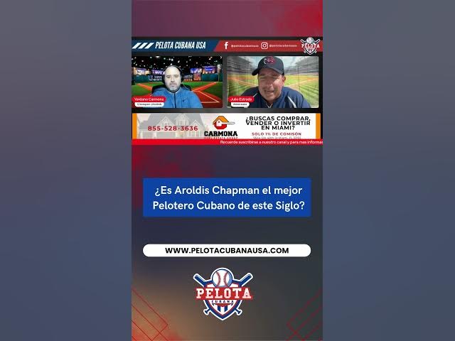Video thumbnail for ¿Es Aroldis Chapman el mejor Pelotero Cubano de este Siglo?