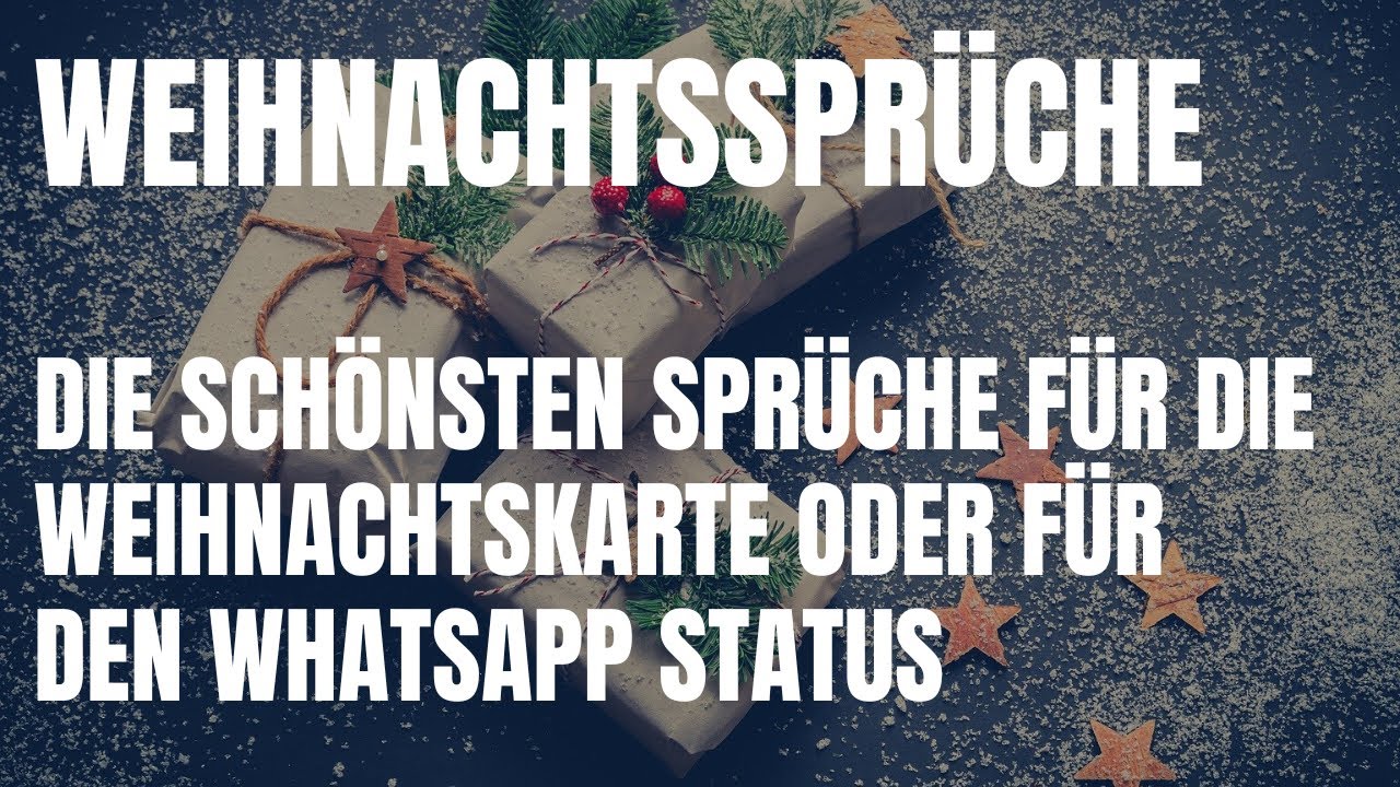 Video thumbnail for Weihnachten Sprüche 2023 - die schönsten Sprüche für die Weihnachtskarte oder den WhatsApp Status
