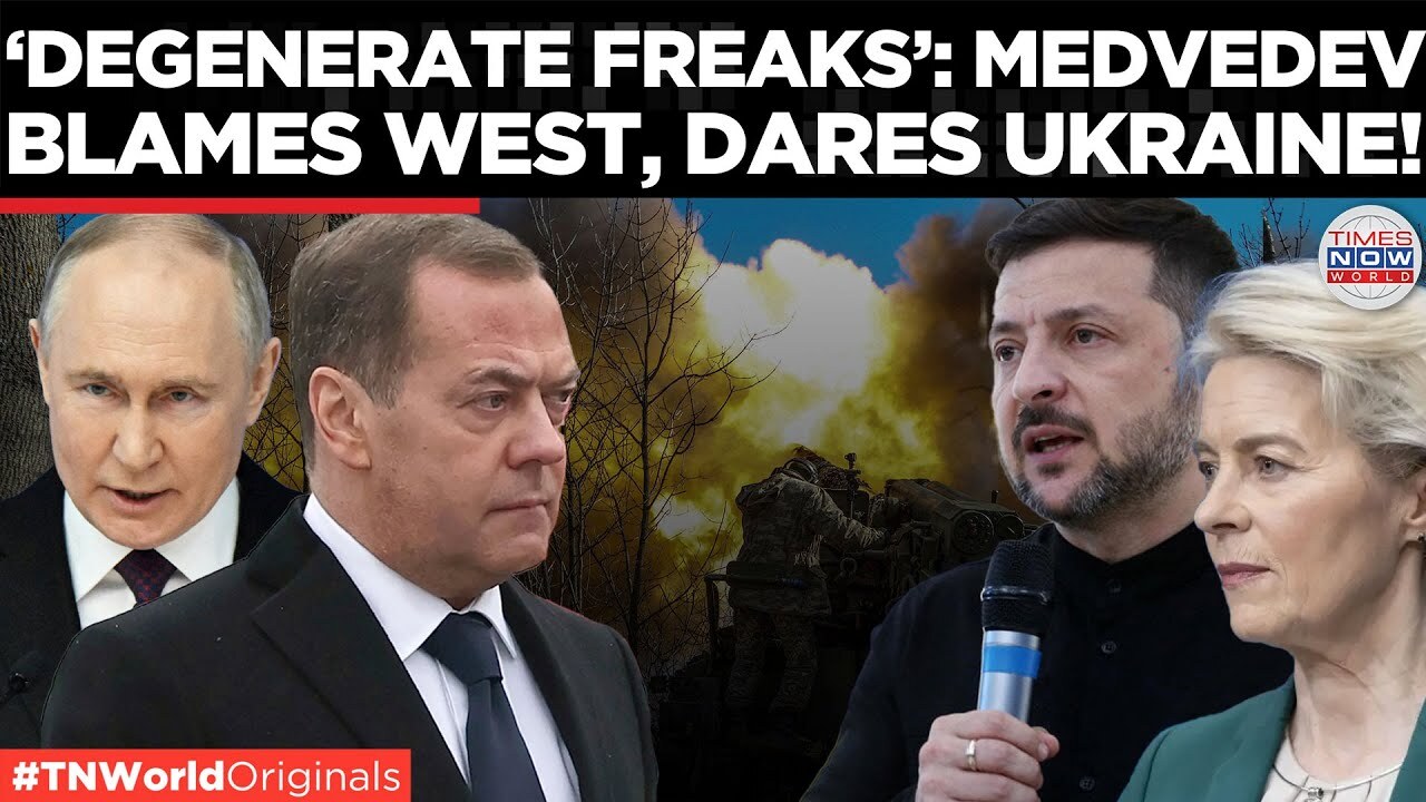 Video thumbnail for Russia’s Medvedev Calls Europe a 'Freak Show', Threatens Ukraine With Chernobyl! | Times Now World