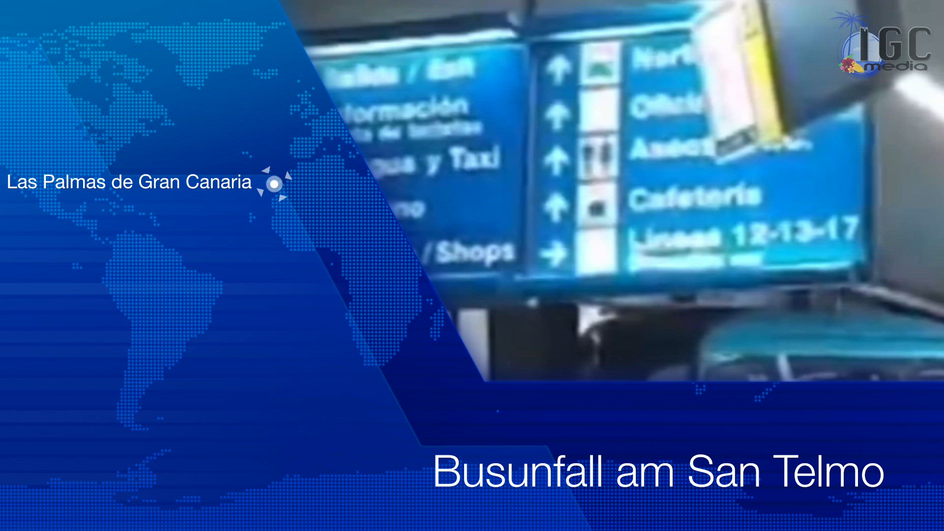 'Video thumbnail for Busunfall San Telmo (Las Palmas)'