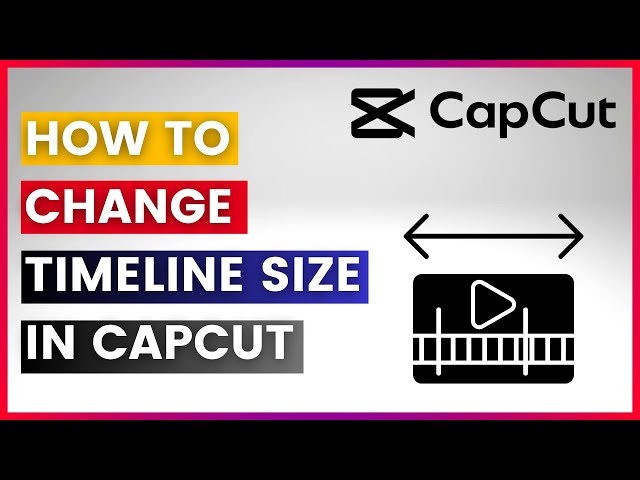 Video thumbnail for How To Change Timeline Size In CapCut (In 2025)