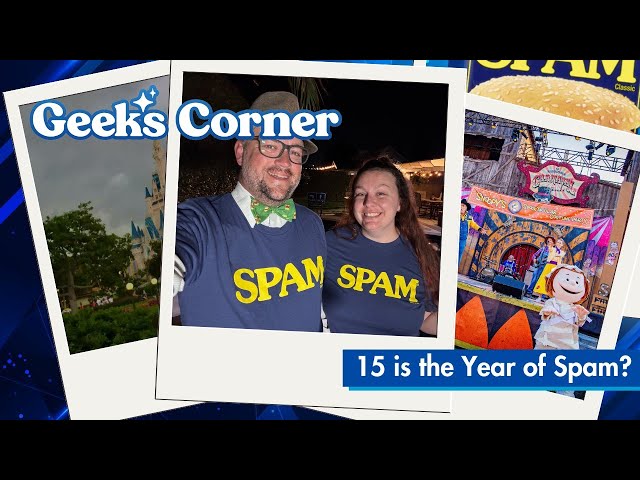 'Video thumbnail for 15 is the Year of SPAM? - GEEKS CORNER - Episode #732'