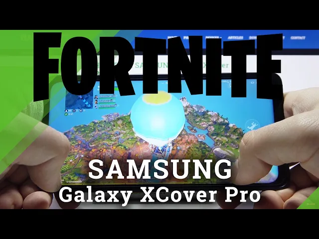 Video thumbnail for Gameplay of Fortnite Mobile on Samsung Galaxy XCover Pro – High Quality Settings