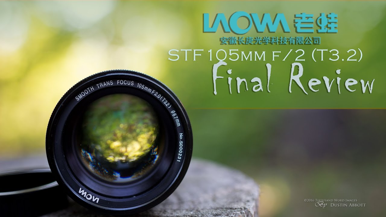 Video thumbnail for Laowa  STF 105mm f/2 (T3.2) Final Review + Image Quality Examination