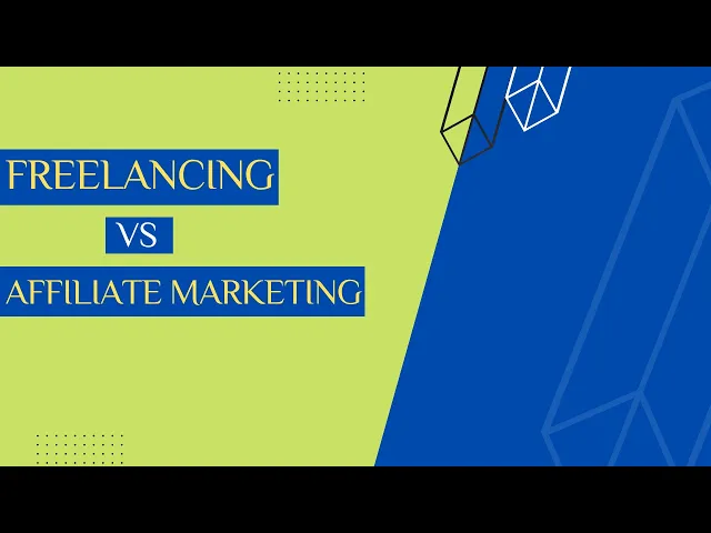 Video thumbnail for Freelancing Vs Affiliate Marketing - What's the Difference?