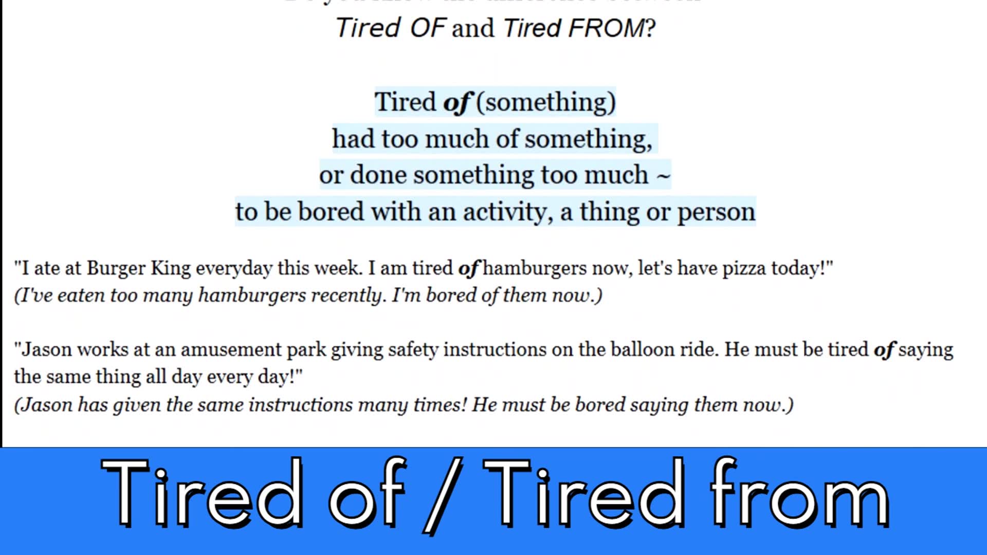 Video thumbnail for Tired OF vs Tired FROM in Natural English — What’s the Difference?