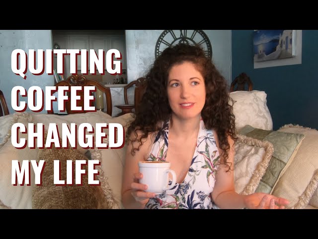 I Accidentally Quit Coffee (And It Reduced My Anxiety and Fatigue!)