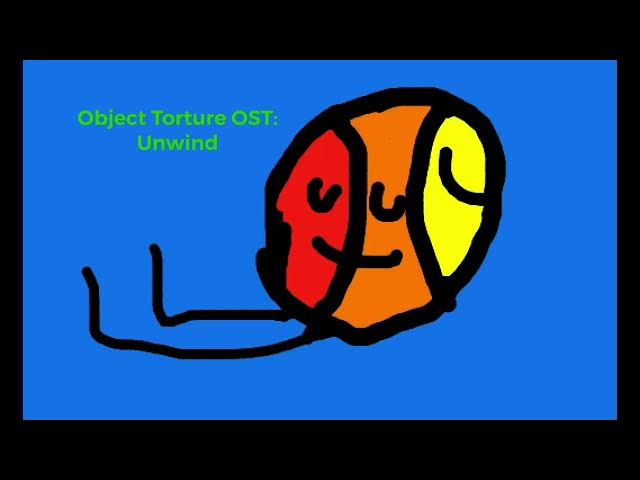 Video thumbnail for Object Torture OST: Unwind