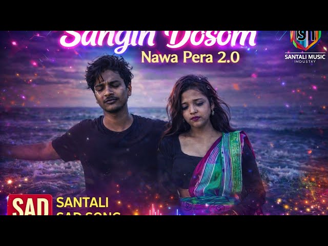Video thumbnail for SANGIN DISOM NAWA PERA 2026,SANTALI SAD SONG 2026 COVER