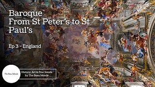 'Video thumbnail for Baroque! From St Peter's to St Paul's - Ep 3 - St Paul's'