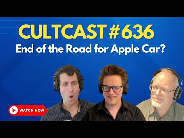 Video thumbnail for It’s the end of the road for the Apple car (CultCast #636)