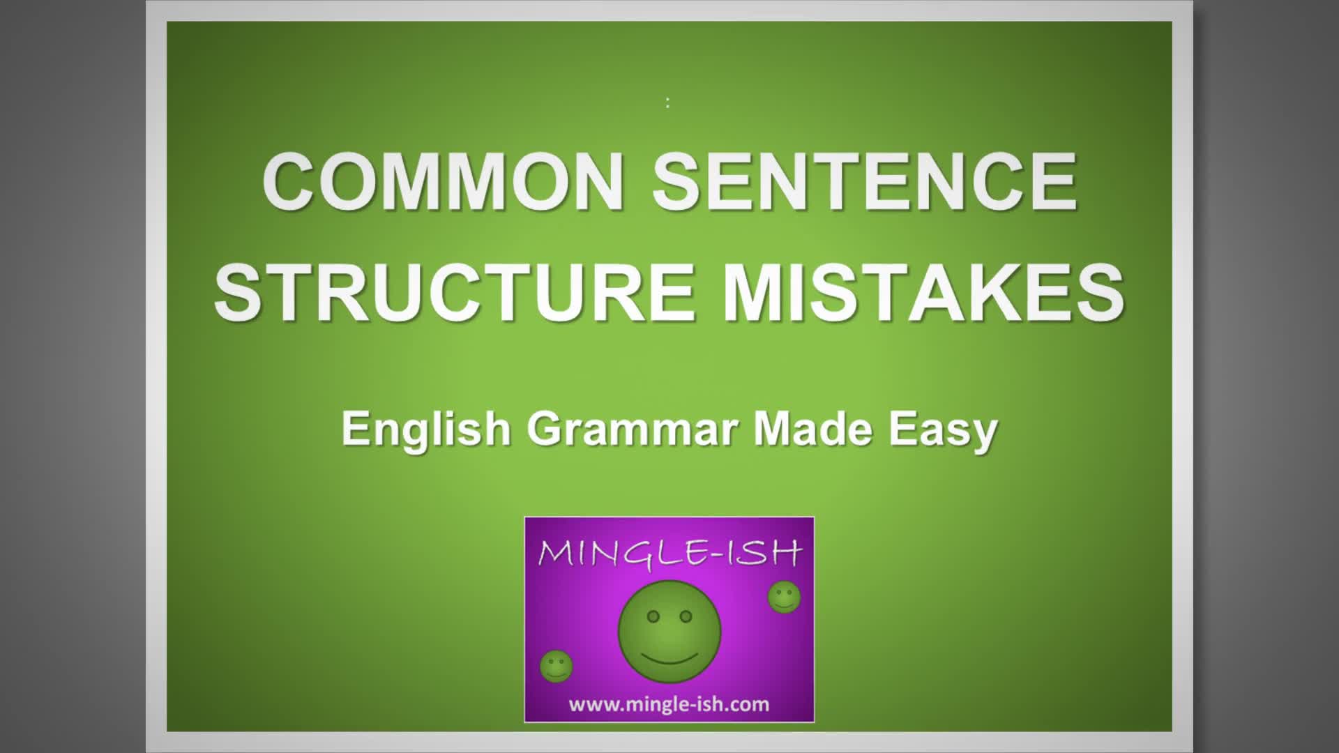 Video thumbnail for Common Sentence Structure Mistakes