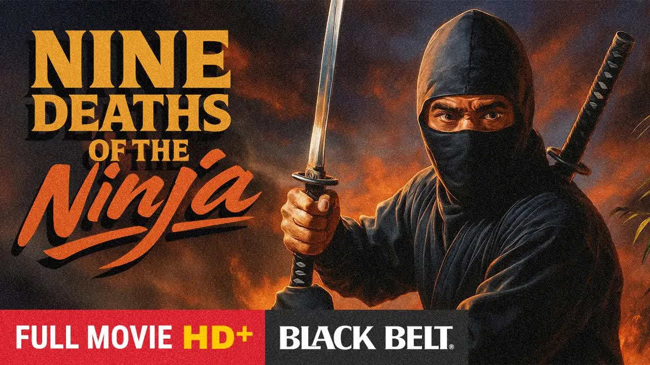 Video thumbnail for blackbelt_magazine: Nine Deaths of the Ninja (1985) - Martial Arts Action Movie