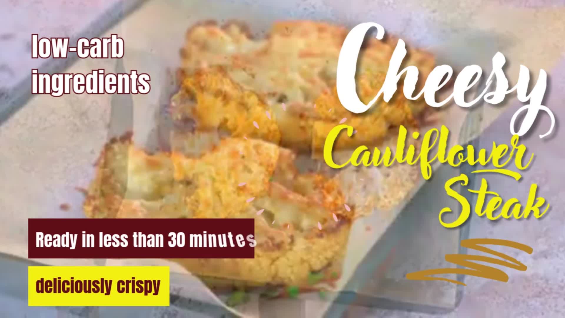 Video thumbnail for Cheesy Cauliflower Steak