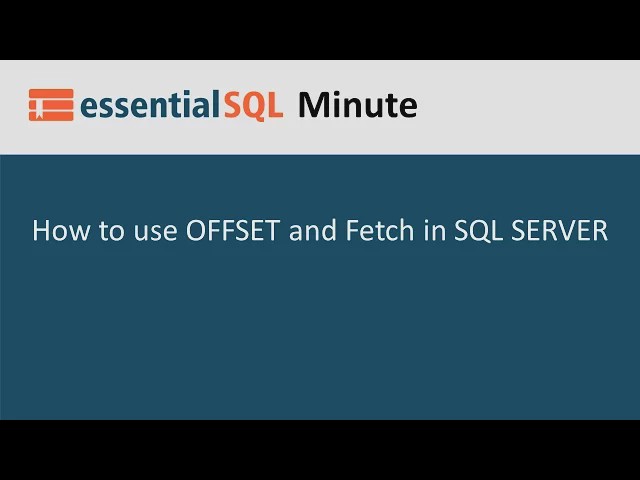 Video thumbnail for How to Page Data using Offset and Fetch | Essential SQL