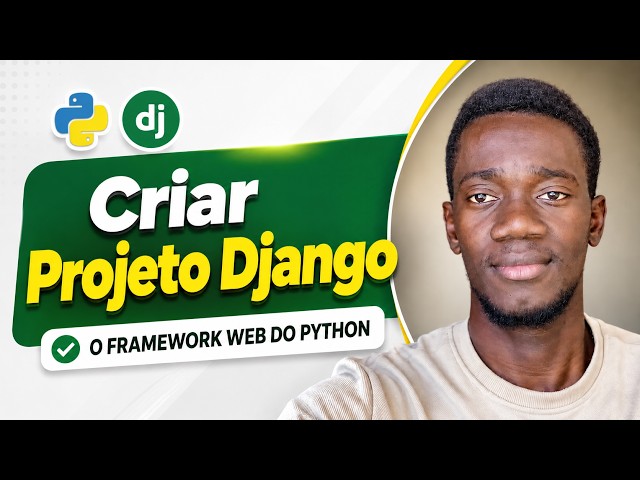 Video thumbnail for Python Django: Como Criar e Configurar seu Primeiro Projeto Django