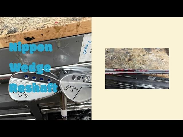 Video thumbnail for Nippon Wedge Reshaft
