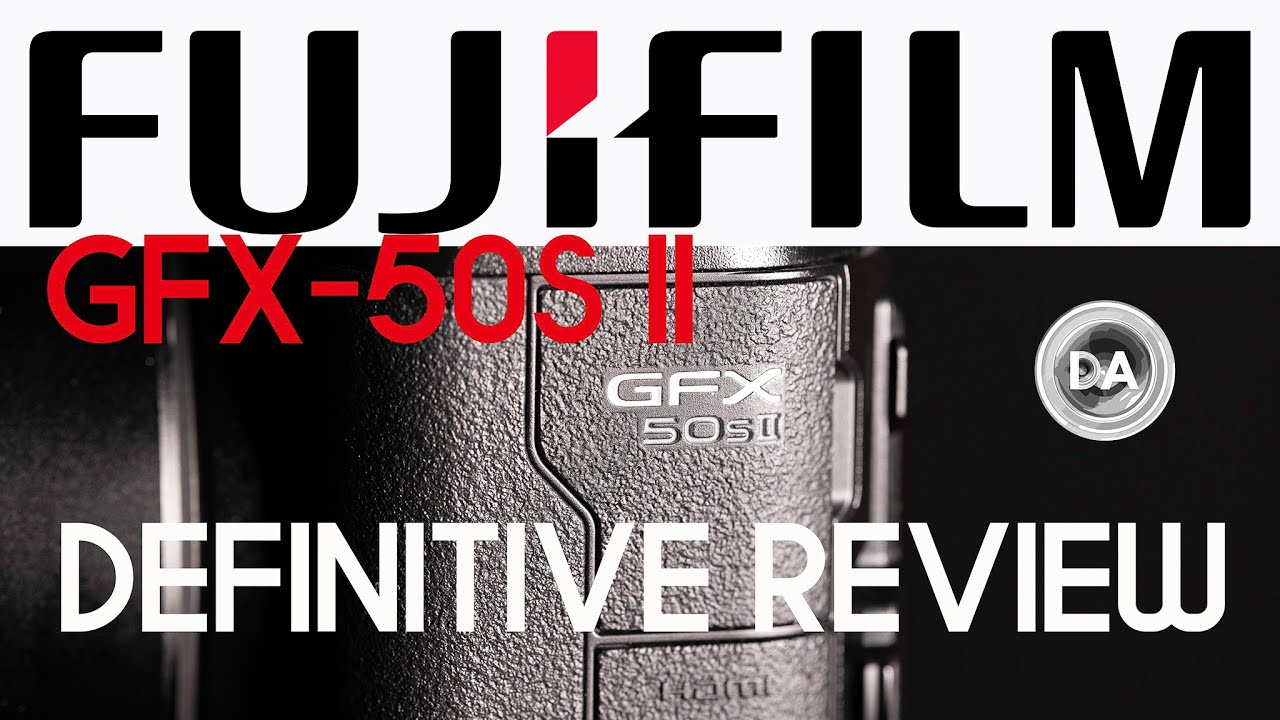Video thumbnail for Fujifilm GFX 50S II Definitive Review | DA