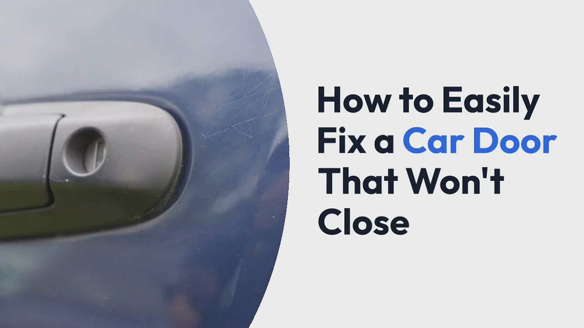 'Video thumbnail for How to Easily Fix a Car Door That Won't Close'