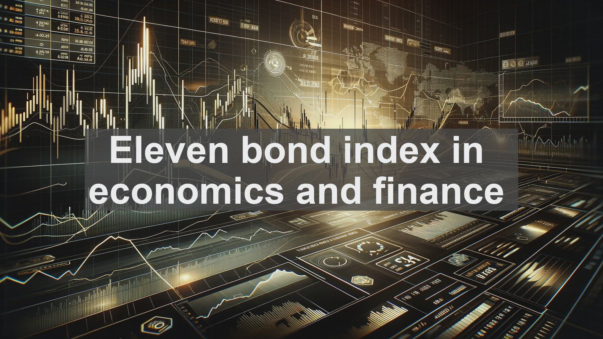 'Video thumbnail for Eleven bond index in economics and finance'