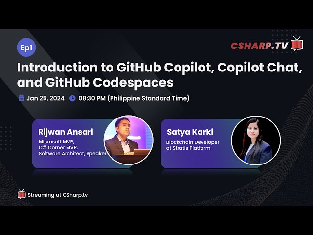 'Video thumbnail for Introduction to GitHub Copilot, Copilot Chat, and GitHub Codespaces - Ep.1'