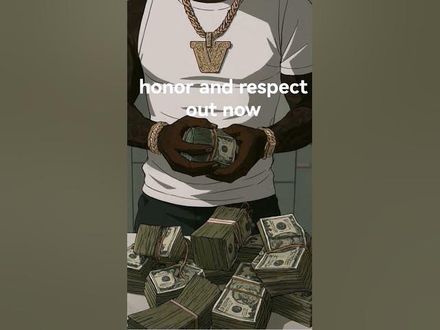 Video thumbnail for honor and respect out now #rap