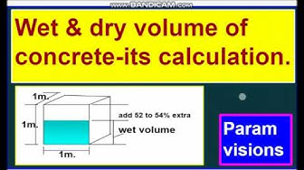 'Video thumbnail for What is the dry volume & wet volume of concrete?/ Calculating dry & wet volume of concrete.'