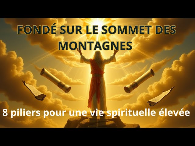 Video thumbnail for Fondée sur le sommet des montagnes – Prière prophétique et puissante pour vivre en hauteur avec Dieu