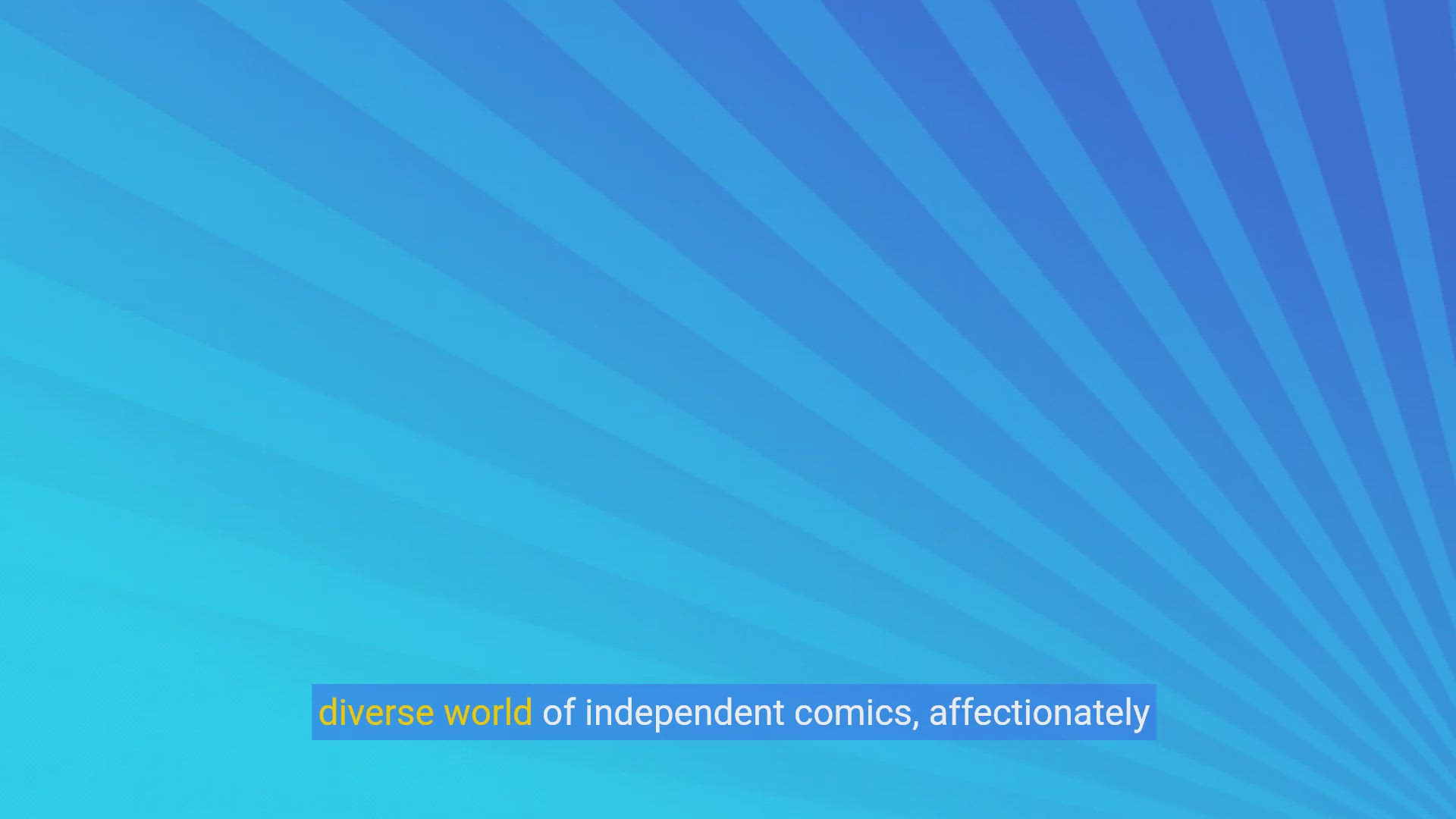 'Video thumbnail for Independent comics: Exploring underground and indie titles'