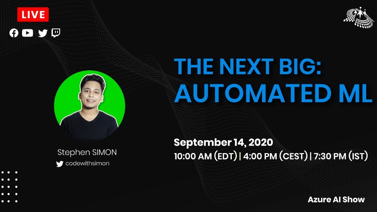 'Video thumbnail for The Next Big: Automated ML - Azure AI Show'