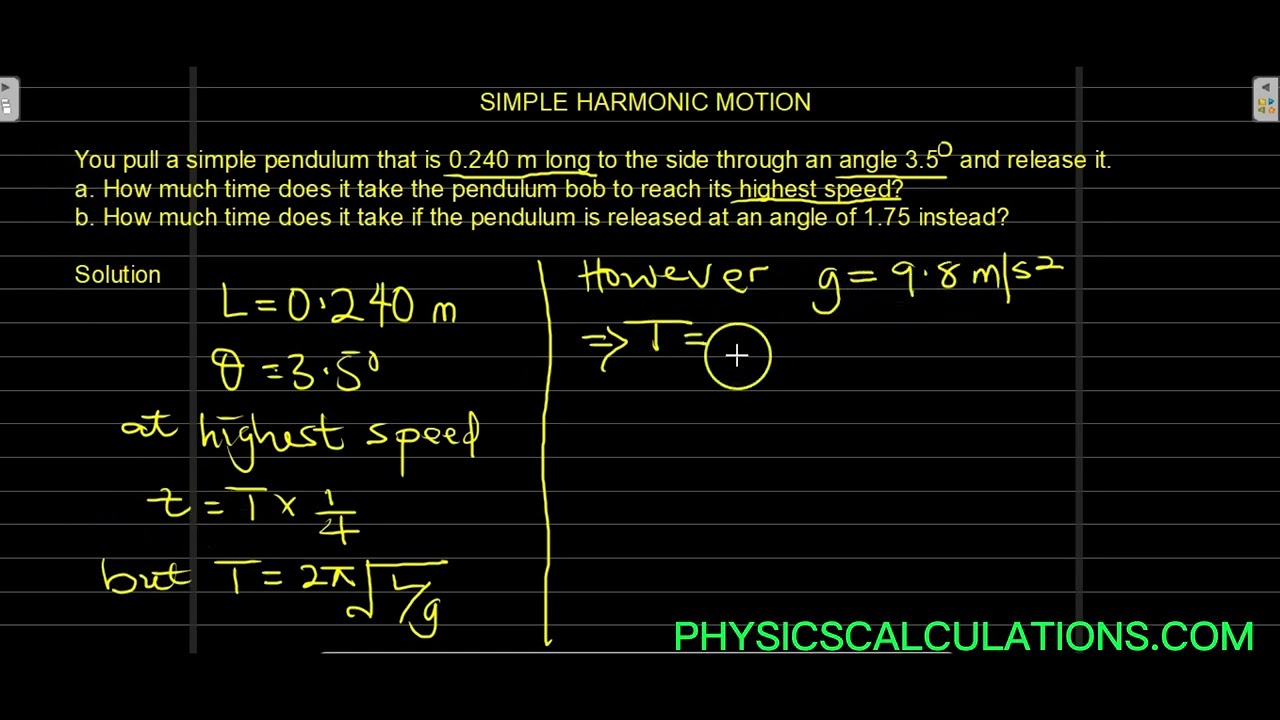 'Video thumbnail for You pull a simple pendulum that is 0.240 m long to the side through an angle 3.5   and release it'