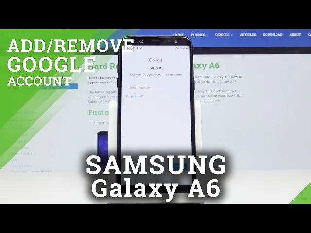 Video thumbnail for How to Add Google Account on SAMSUNG Galaxy A6 - Remove Google User