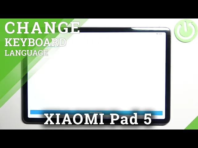 Video thumbnail for How to Change Keyboard Language on XIAOMI Pad 5 – Manage Keyboard