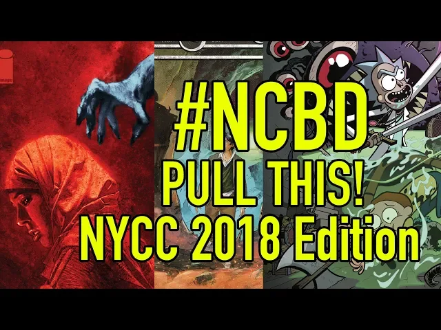 Video thumbnail for #NCBD Pull This! NYCC 2018 Edition: Greg Pak, Ed Brisson, Wes Craig, and more talk recommendations