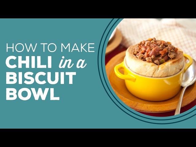 Video thumbnail for Blast from the Past: Chili in a Biscuit Bowl Recipe