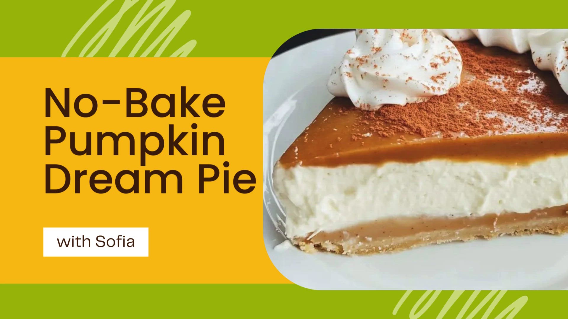 Video thumbnail for No-Bake Pumpkin Dream Pie