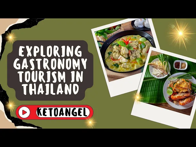 'Video thumbnail for Exploring Gastronomy Tourism in Thailand: A Culinary Journey'