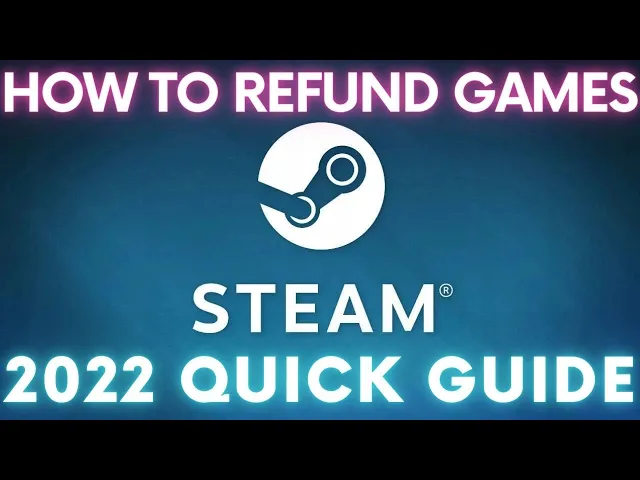 Video thumbnail for Steam 2022 - How To Refund Games | Quick Guide
