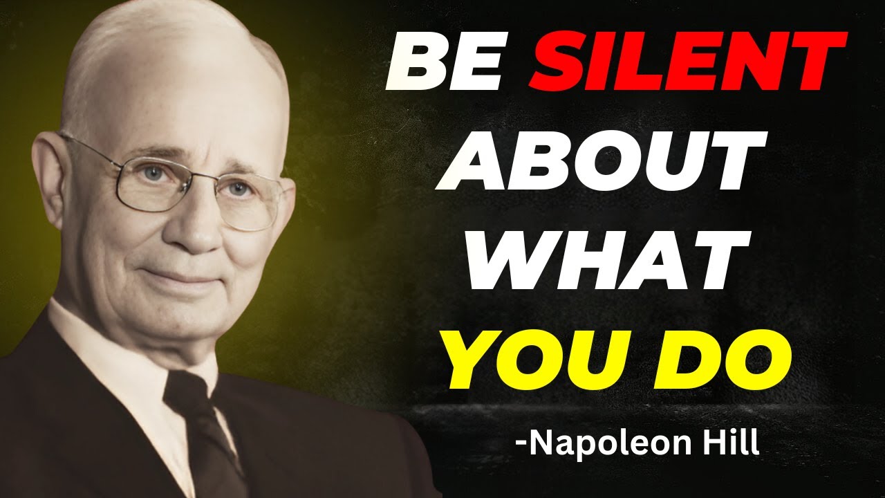 'Video thumbnail for Never tell people what you do ｜ Napoleon Hill'