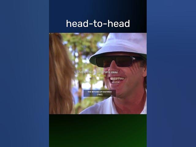 Video thumbnail for Head to Head Meaning, Idiom, Definition, Origin, Pronunciation, History #hollywood