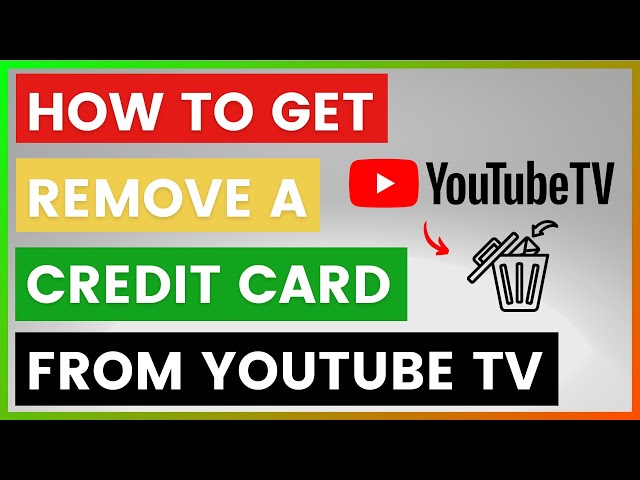 Video thumbnail for How To Remove A Credit Card From YouTube TV? [in 2025]