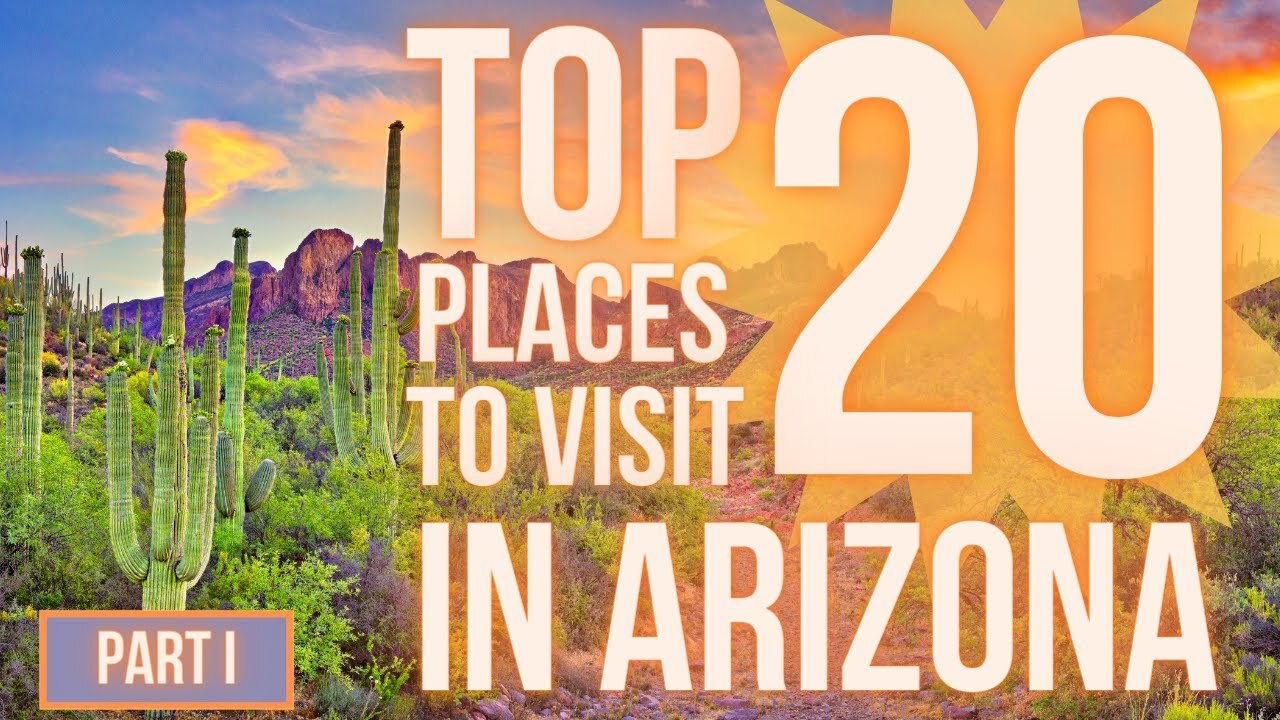 Video thumbnail for Best Places to Visit in Arizona